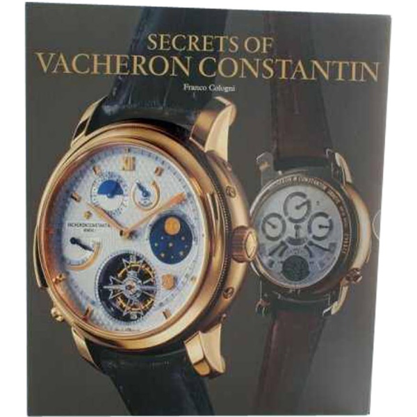 Secrets of Vacheron Constantin Franco Cologni Book AcquireItNow.com